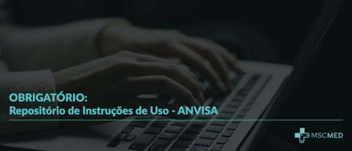 OBRIGATÓRIO: Repositório de Instruções de Uso – ANVISA