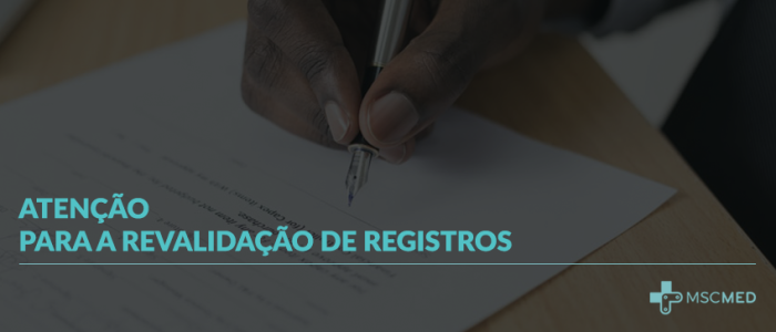 ATENÇÃO PARA A REVALIDAÇÃO DE REGISTROS